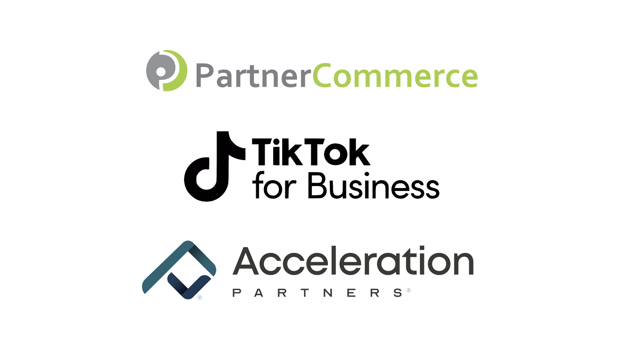 Partner Commerce & Acceleration Partners Fuel TikTok’s Partner Growth